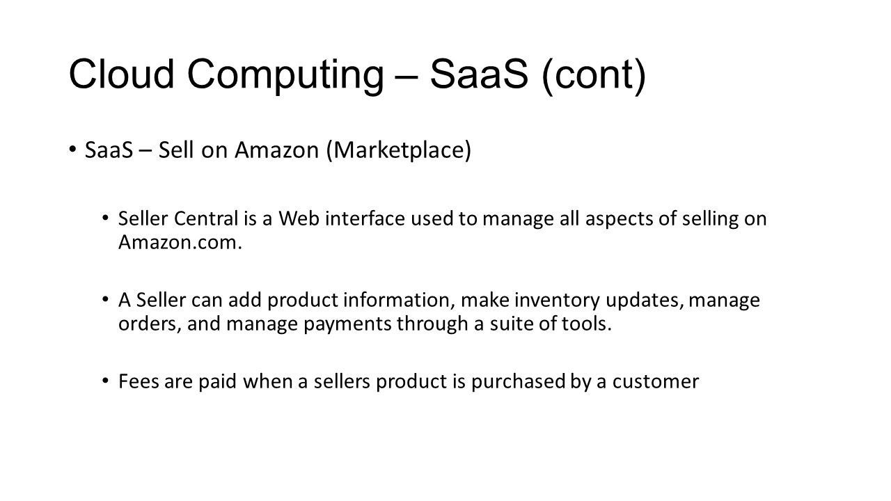 Cloud Computing – SaaS (cont)
