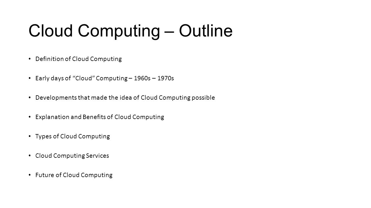 Cloud Computing – Outline