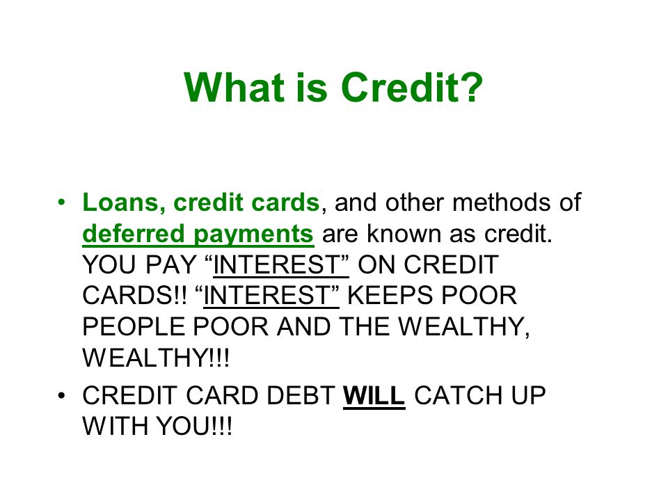 What is Credit
