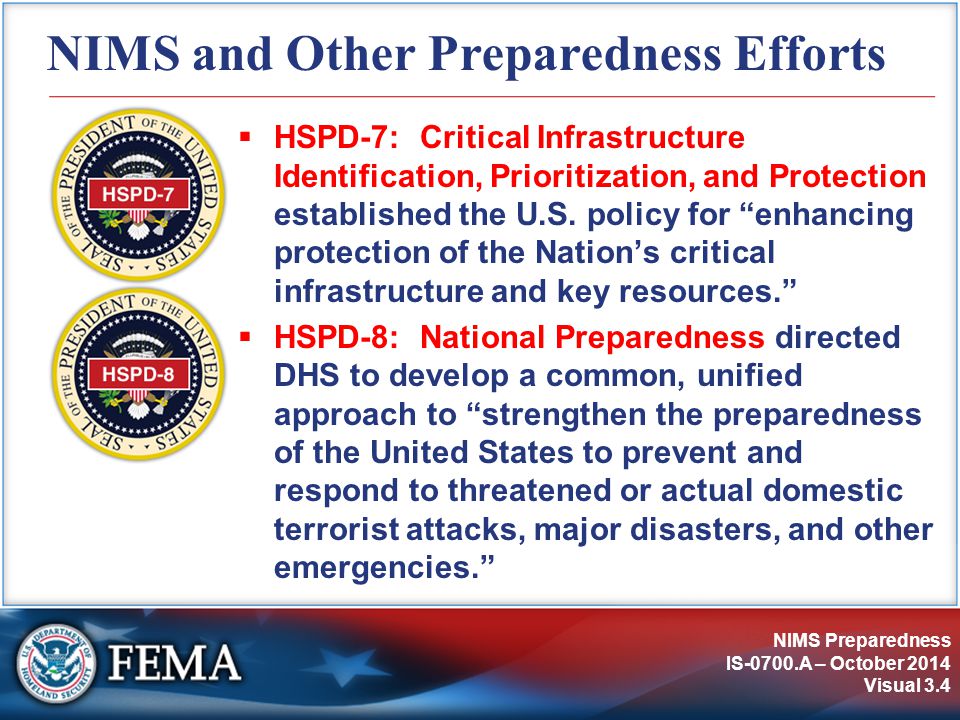NIMS and Other Preparedness Efforts