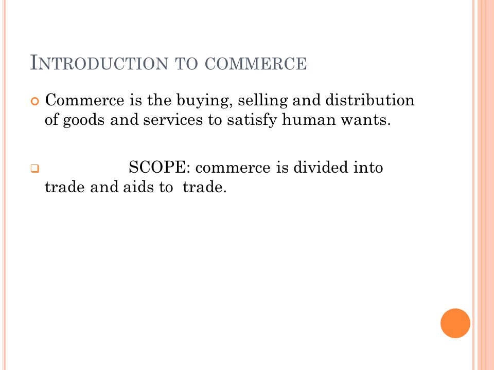Introduction to commerce