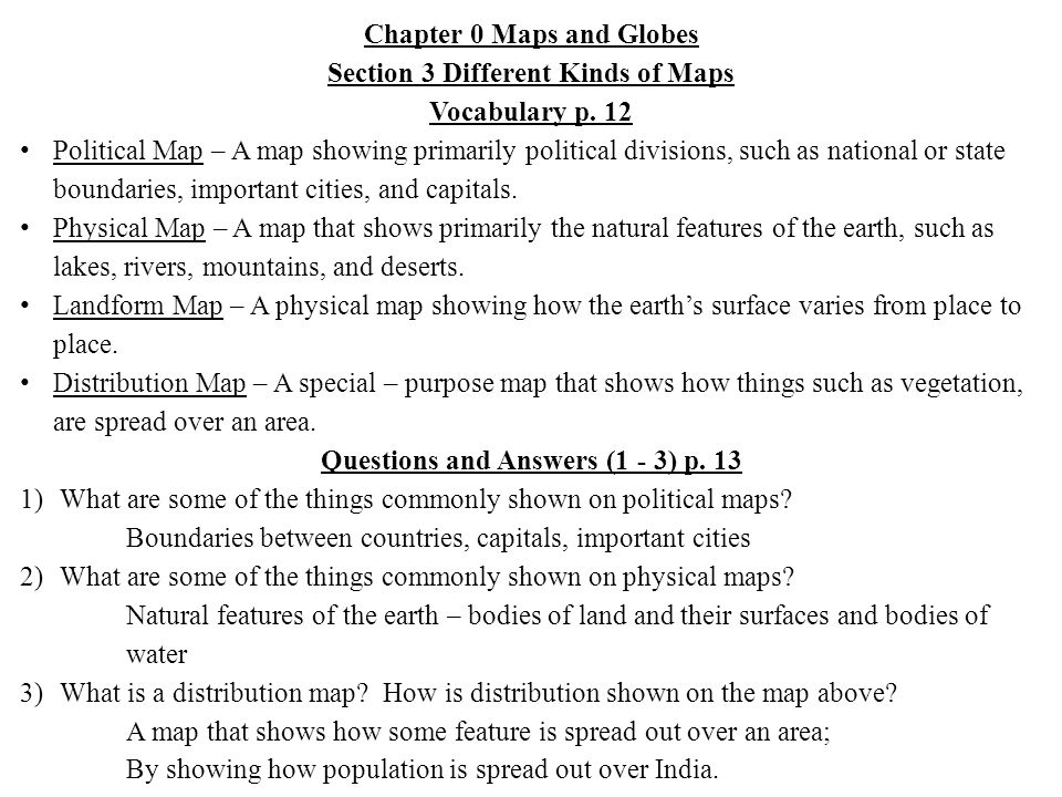 Chapter 0 Maps and Globes Section 3 Different Kinds of Maps