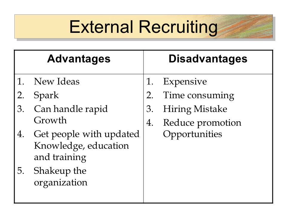 External Recruiting Advantages Disadvantages New Ideas Spark