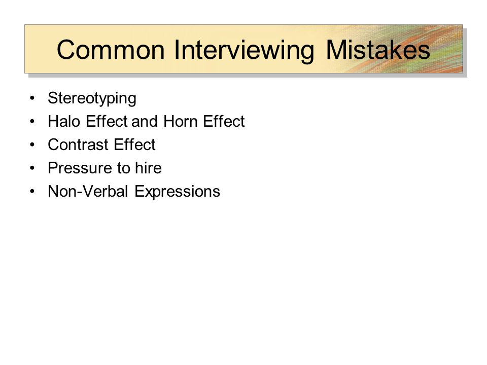Common Interviewing Mistakes