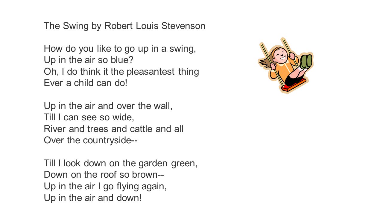 The Swing by Robert Louis Stevenson - ppt video online download