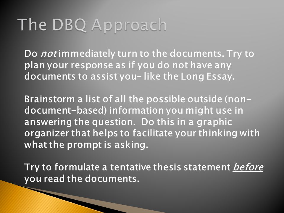 The DBQ Approach