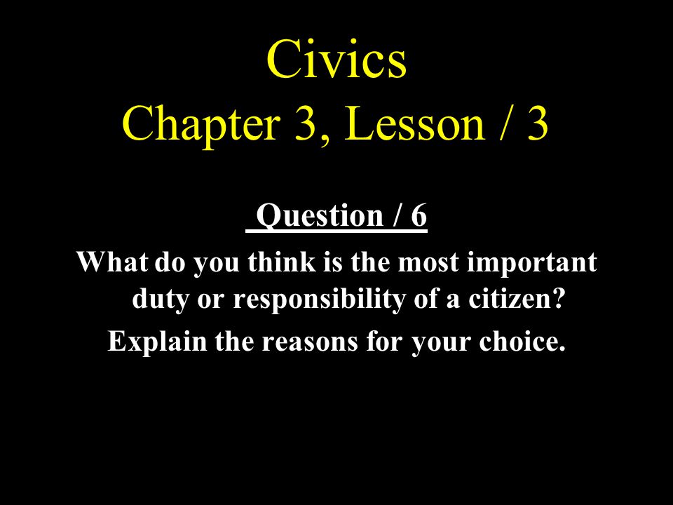Civics Chapter 3, Lesson / 3