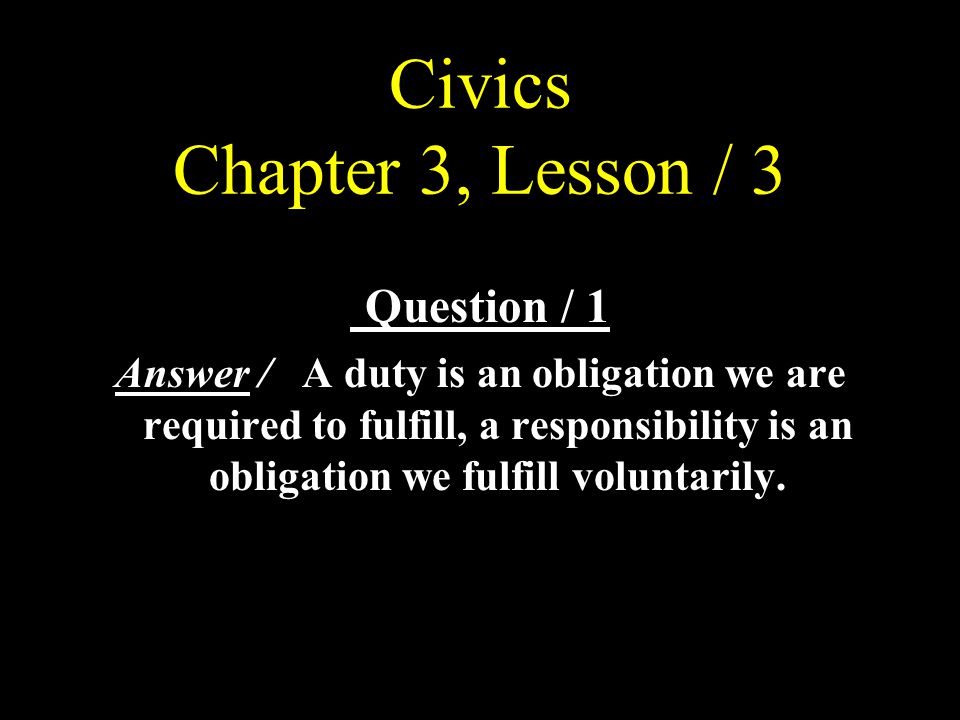 Civics Chapter 3, Lesson / 3
