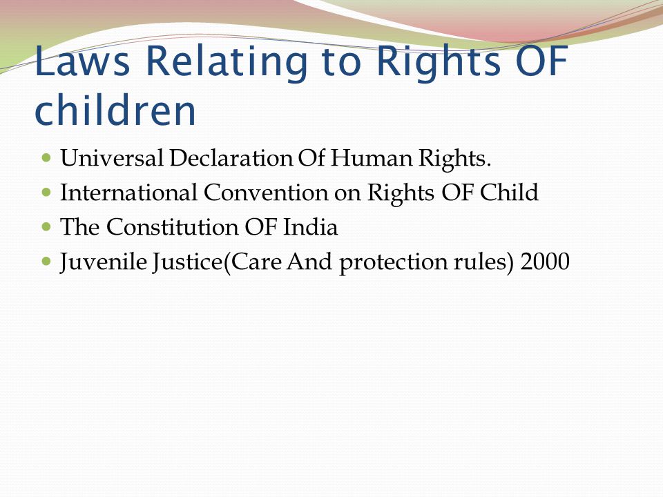 Laws Relating to Rights OF children