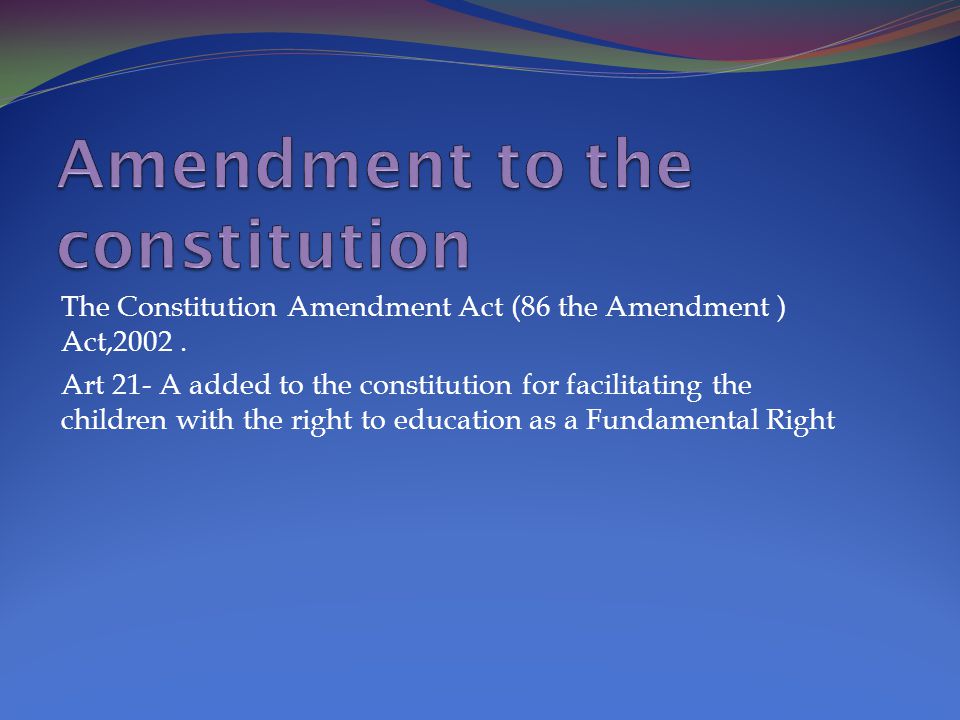 Amendment to the constitution