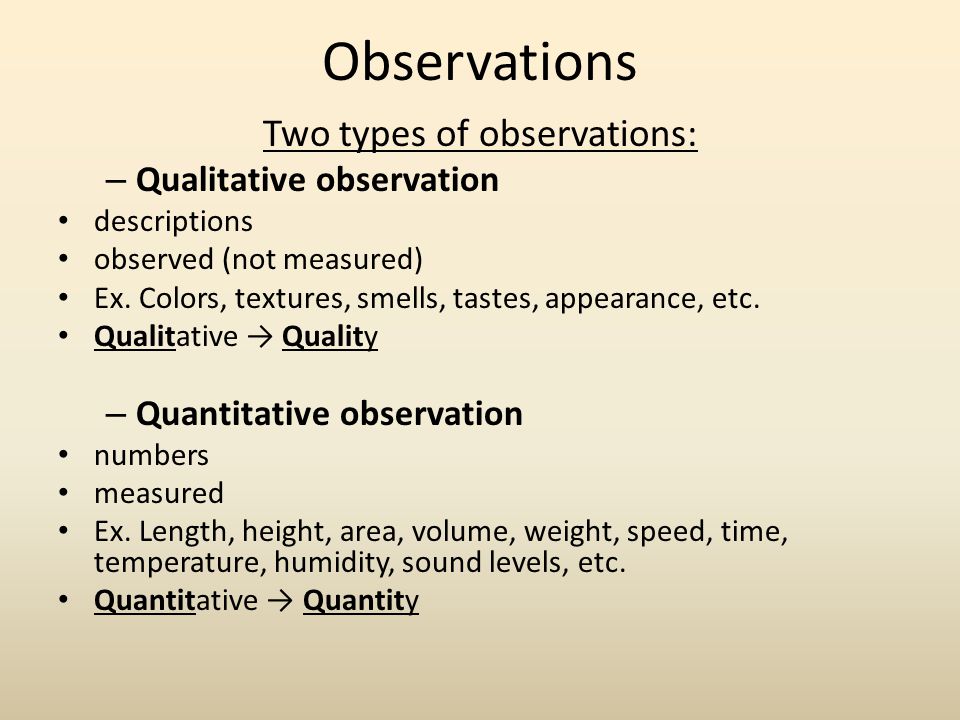 Two types of observations: