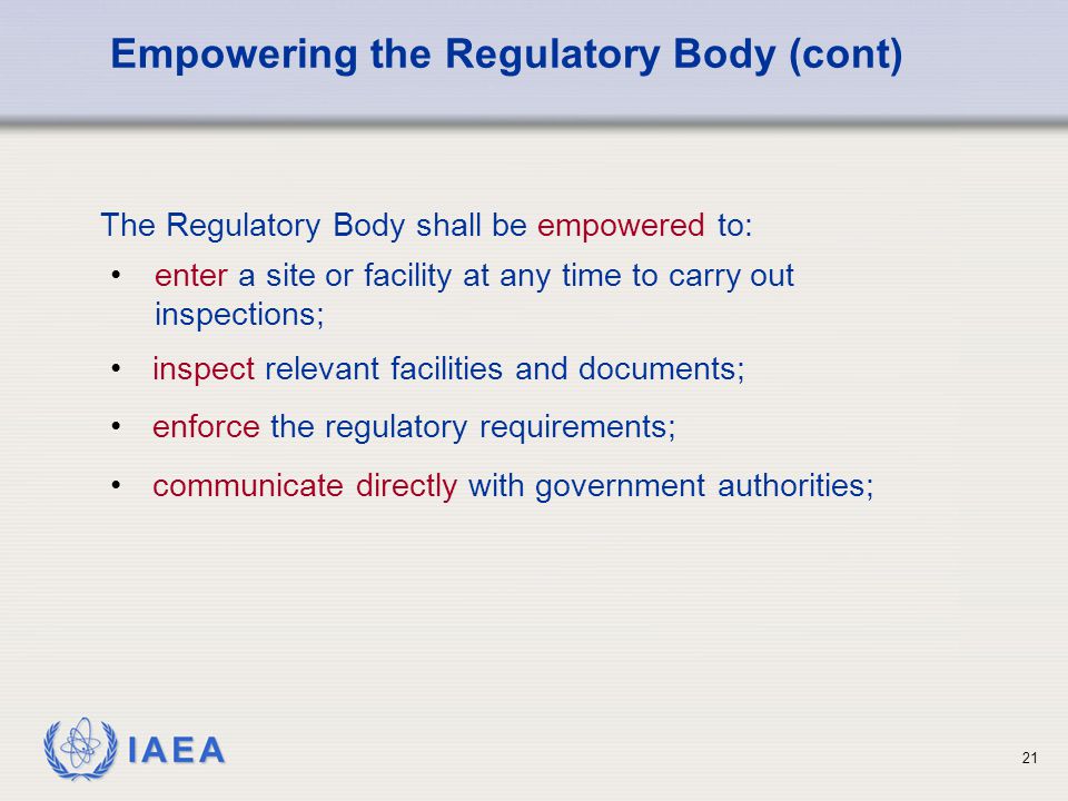 Empowering the Regulatory Body (cont)