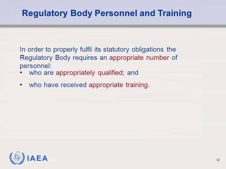 Regulatory Body Personnel and Training
