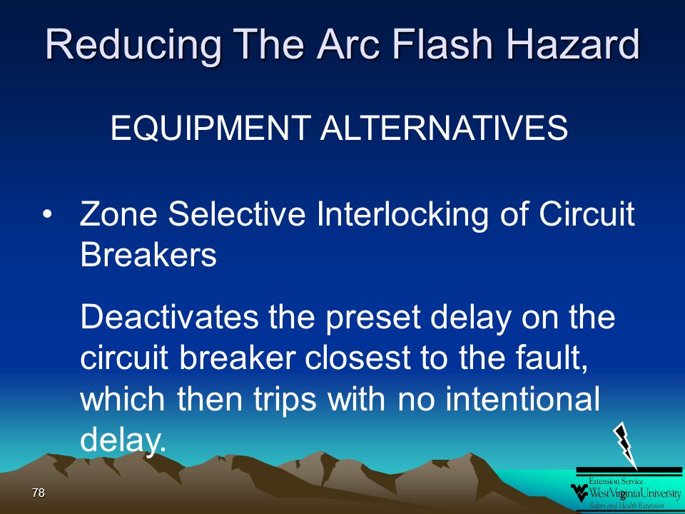 Reducing The Arc Flash Hazard