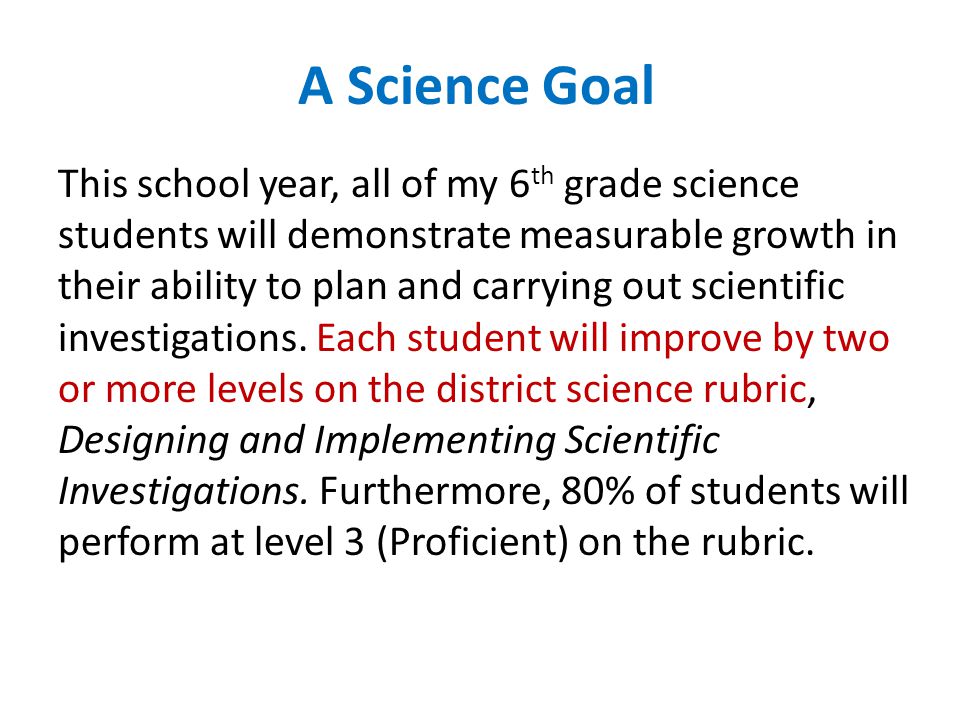 A Science Goal