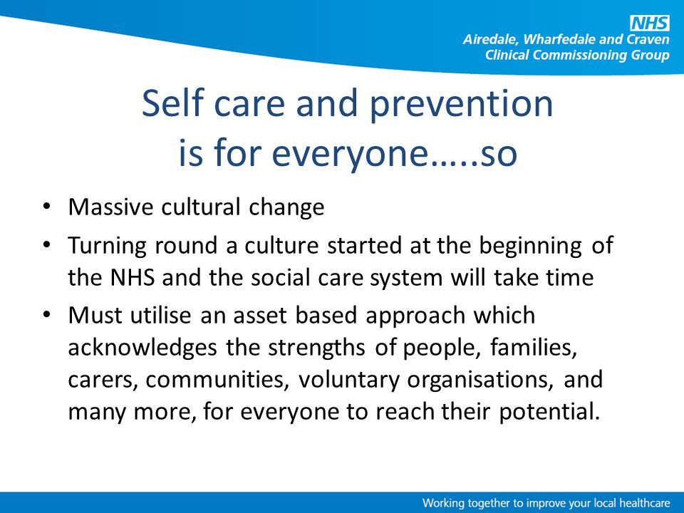 Self care and prevention is for everyone…..so