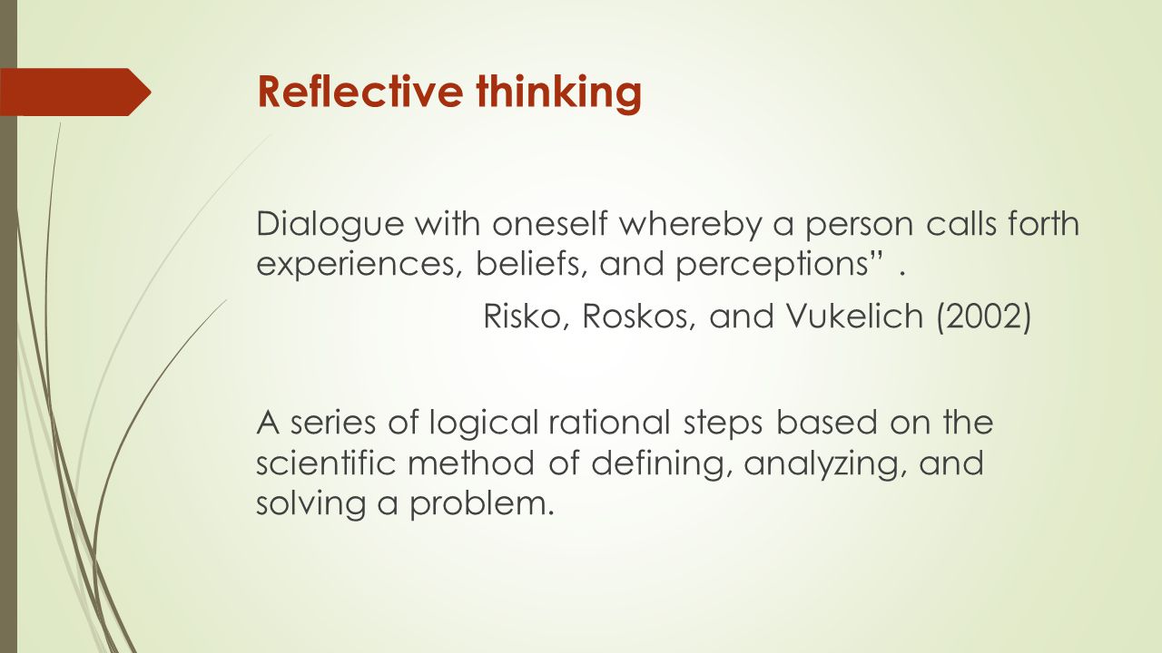 Reflective thinking