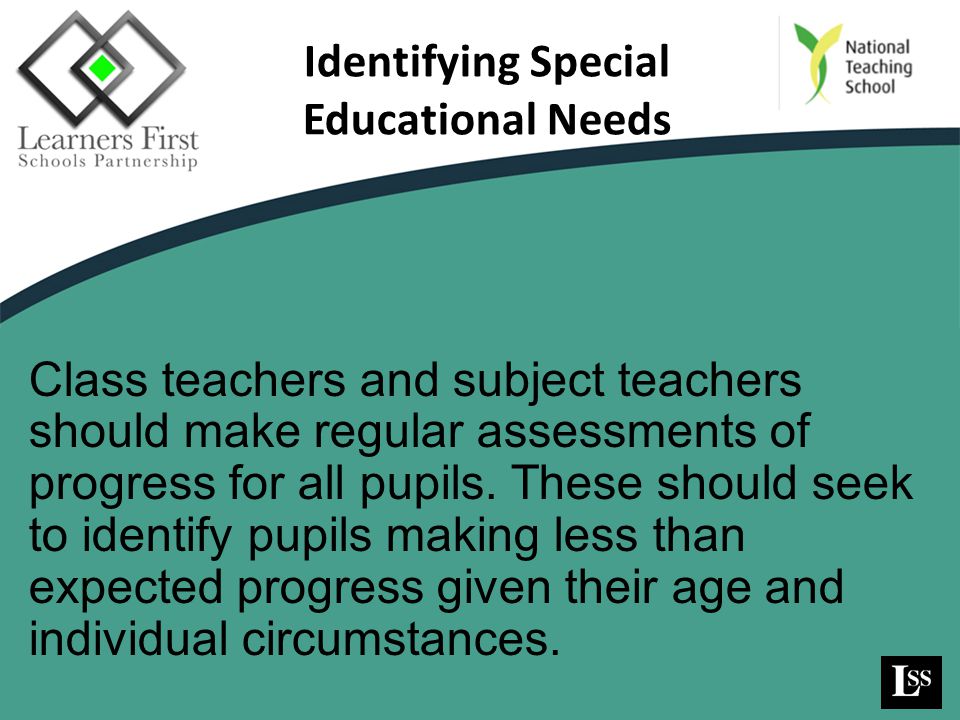Identifying Special Educational Needs
