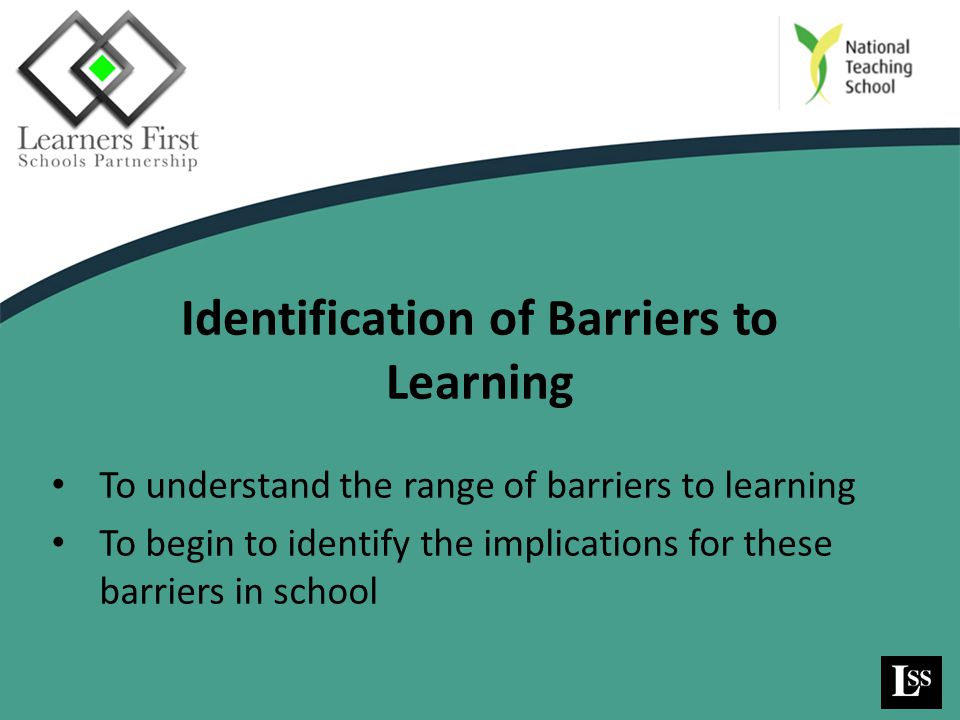 Identification of Barriers to Learning