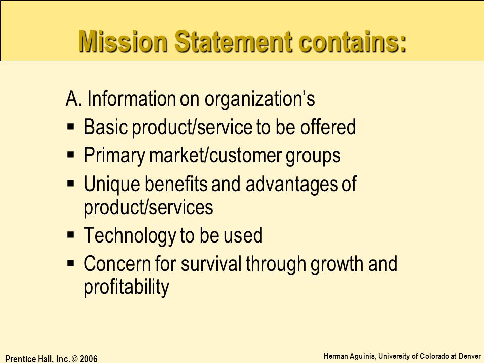Mission Statement contains: