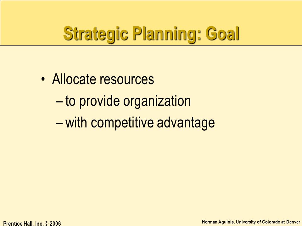 Strategic Planning: Goal