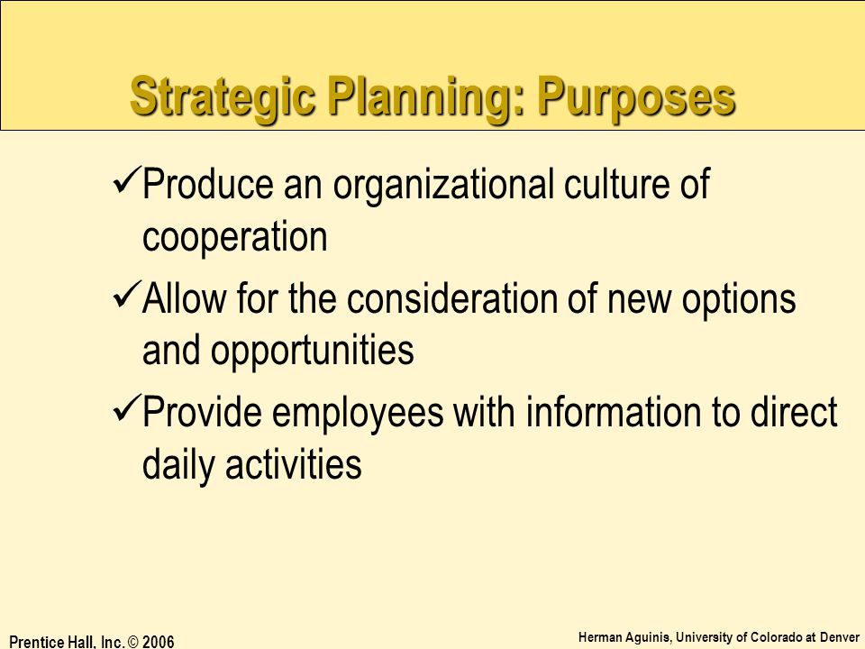 Strategic Planning: Purposes