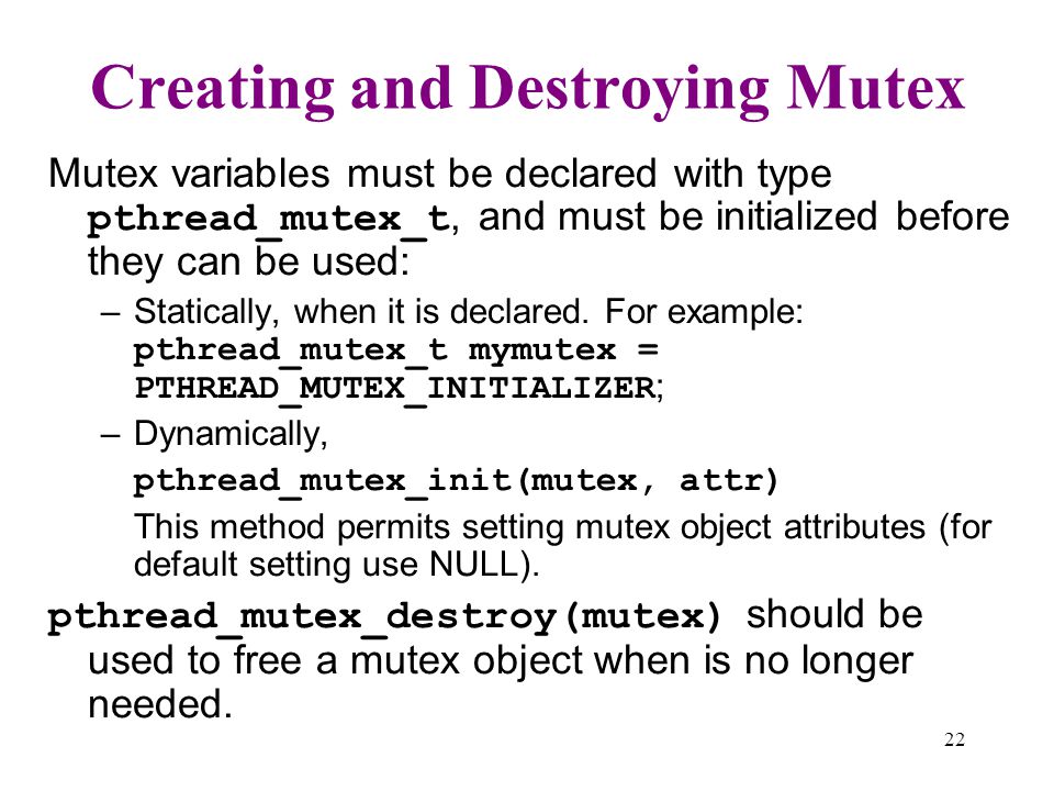 Creating and Destroying Mutex