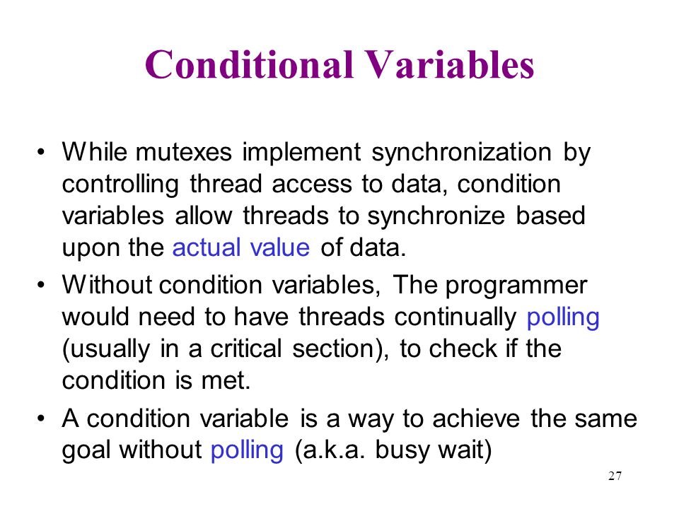 Conditional Variables