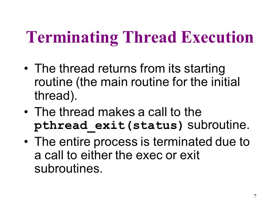 Terminating Thread Execution