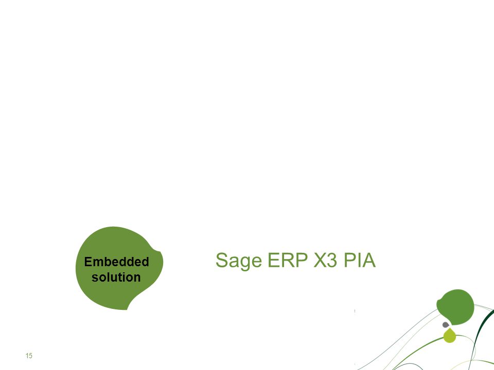 Embedded solution Sage ERP X3 PIA