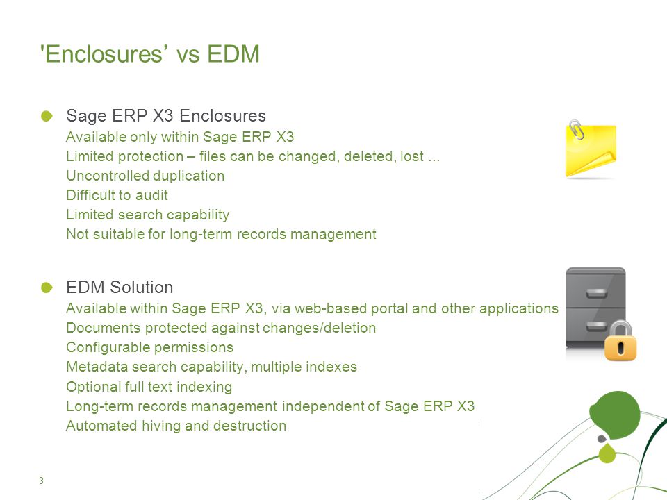 Enclosures’ vs EDM Sage ERP X3 Enclosures EDM Solution