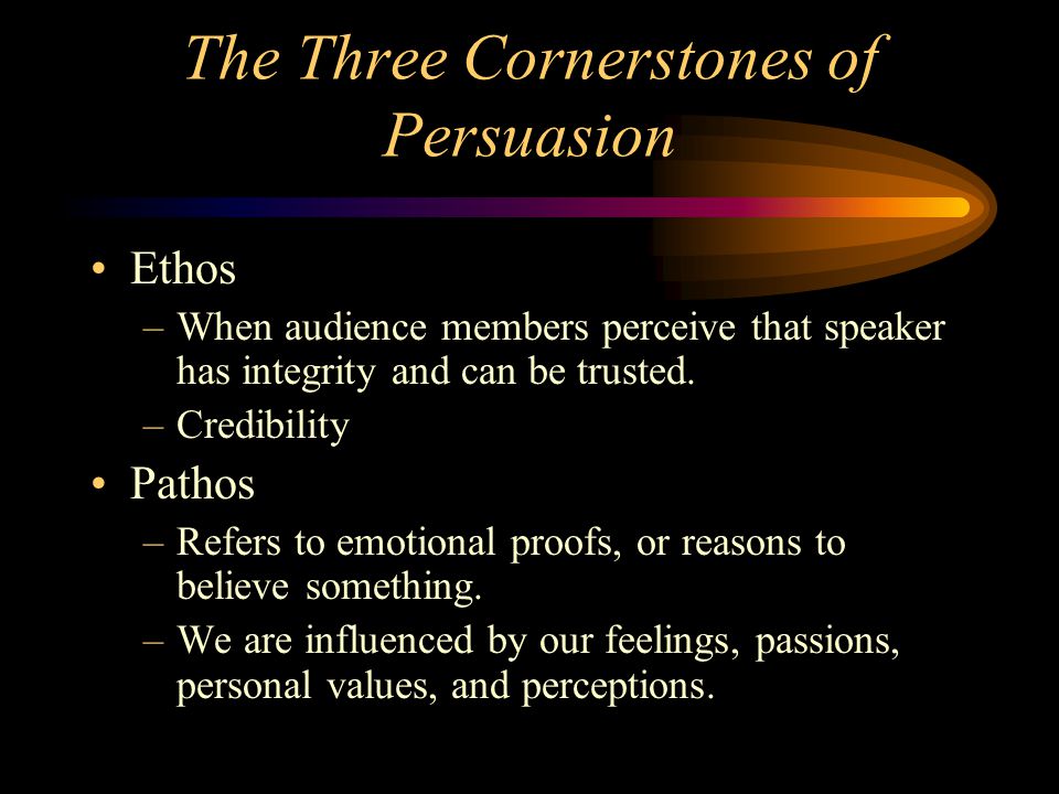 The Three Cornerstones of Persuasion
