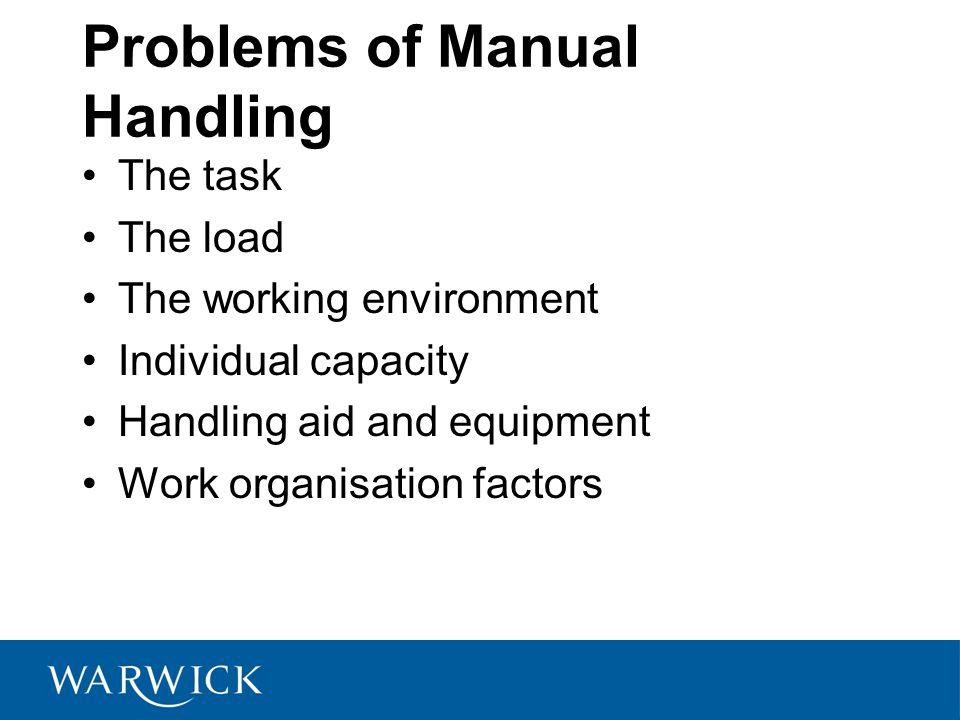 Problems of Manual Handling