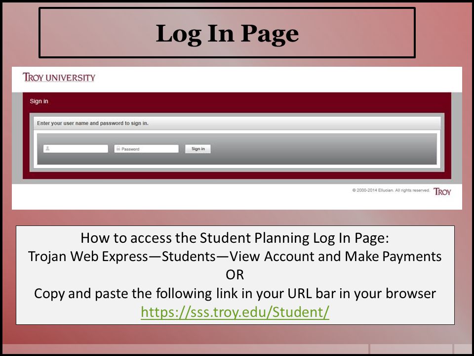 Log In Page How to access the Student Planning Log In Page: