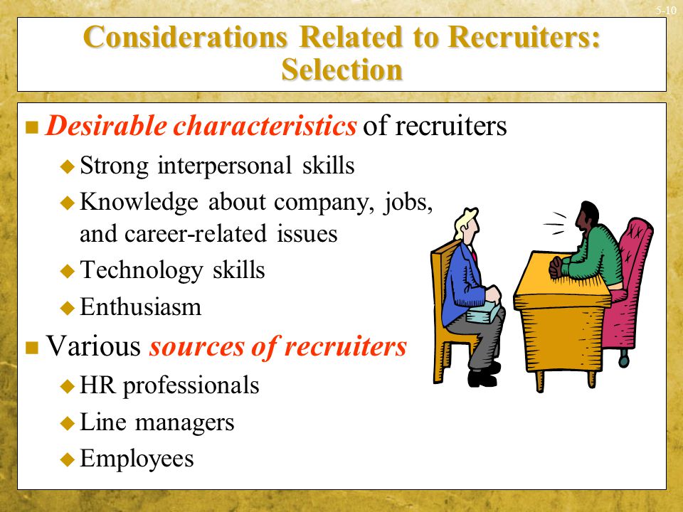 Considerations Related to Recruiters: Selection