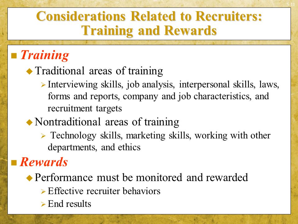 Considerations Related to Recruiters: Training and Rewards