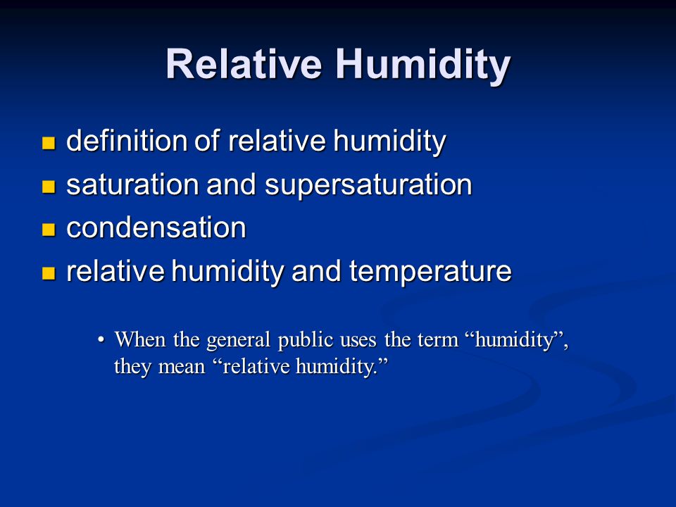 Relative humidity Formula. Relative humidity. Humidity meaning. Related terms