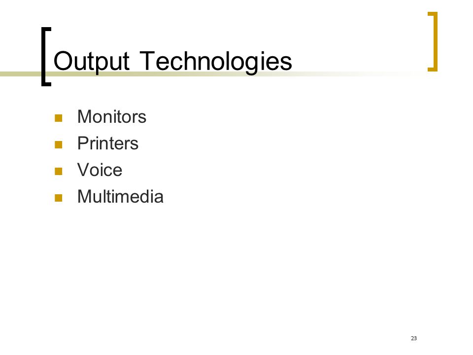 Output Technologies Monitors Printers Voice Multimedia