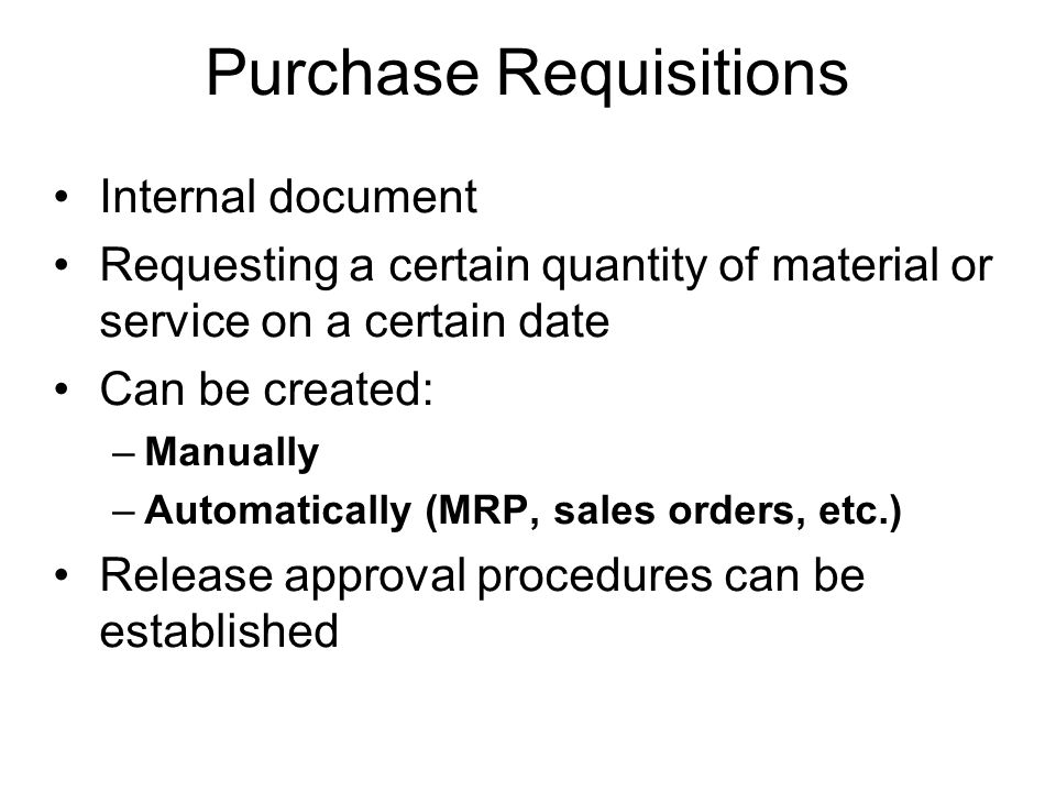 Purchase Requisitions