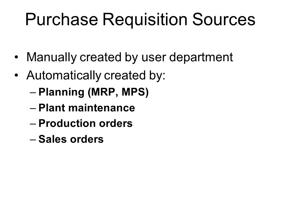 Purchase Requisition Sources