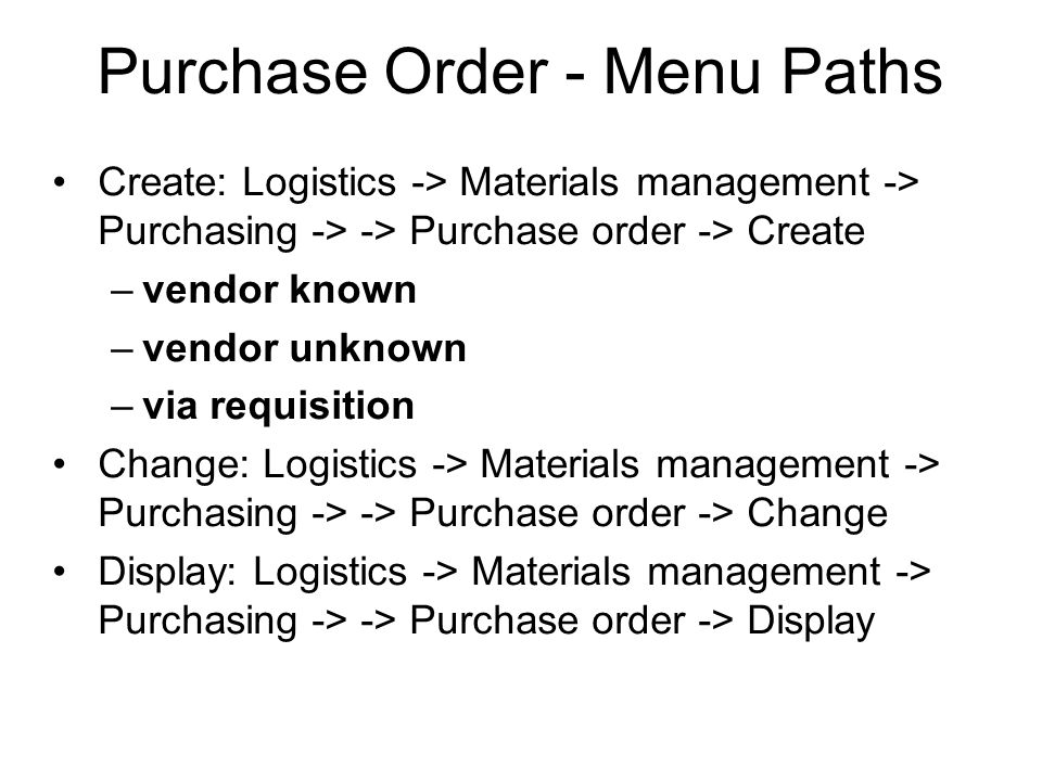 Purchase Order - Menu Paths