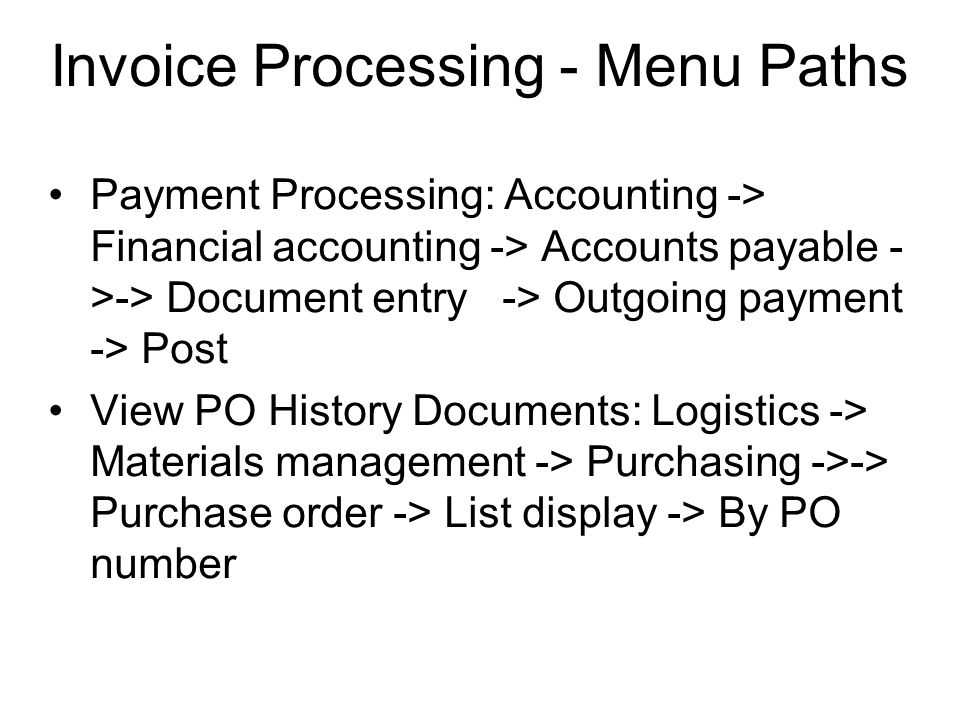 Invoice Processing - Menu Paths