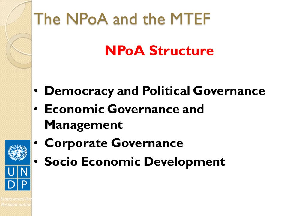 The NPoA and the MTEF NPoA Structure