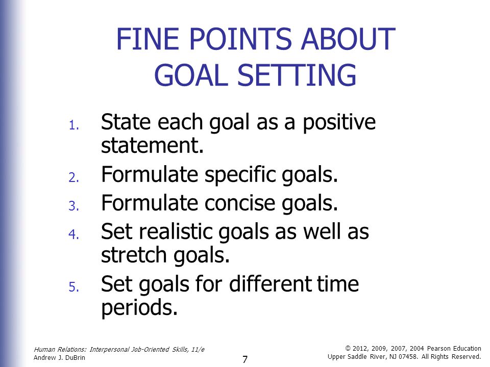 FINE POINTS ABOUT GOAL SETTING