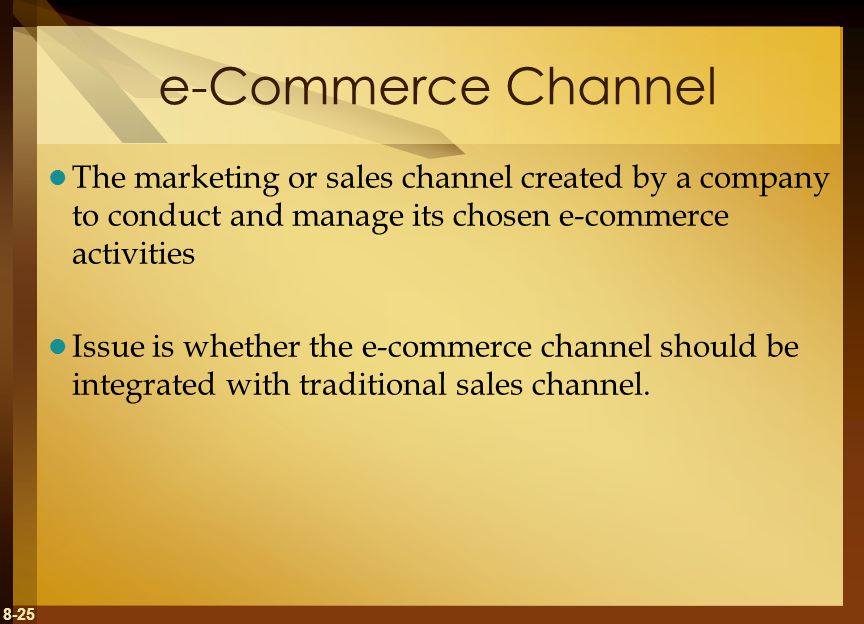 e-Commerce Channel The marketing or sales channel created by a company to conduct and manage its chosen e-commerce activities.