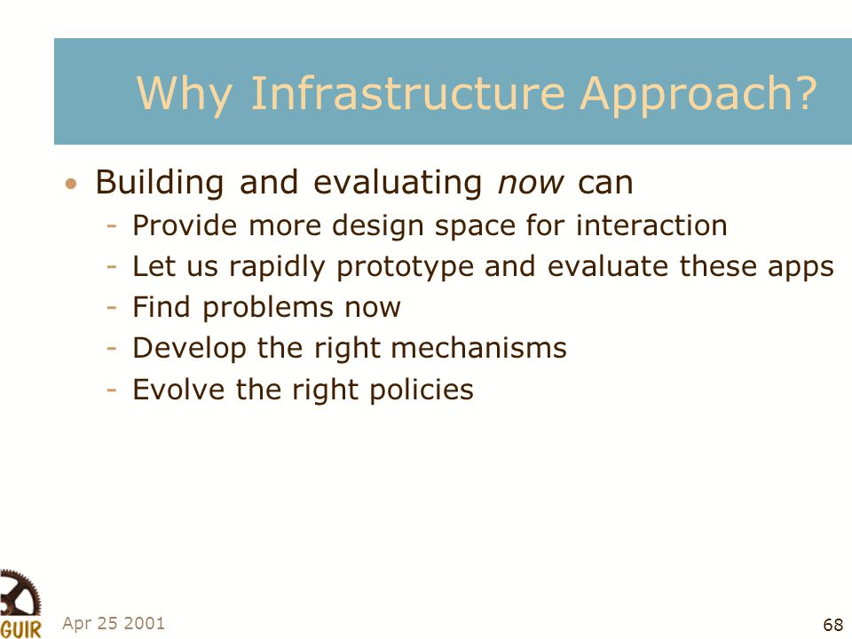 Why Infrastructure Approach