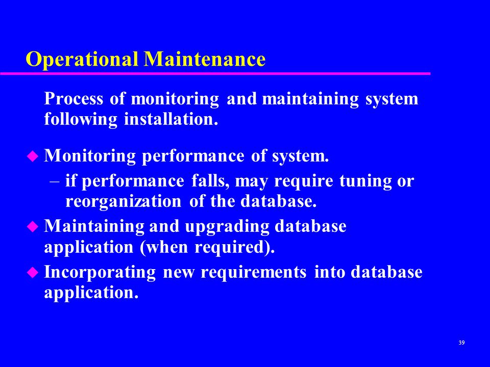 Operational Maintenance