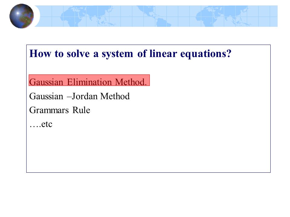 How to solve a system of linear equations
