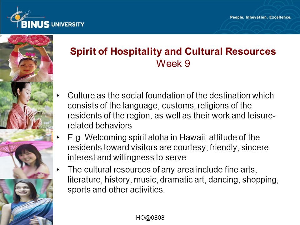 Spirit of Hospitality and Cultural Resources Week 9