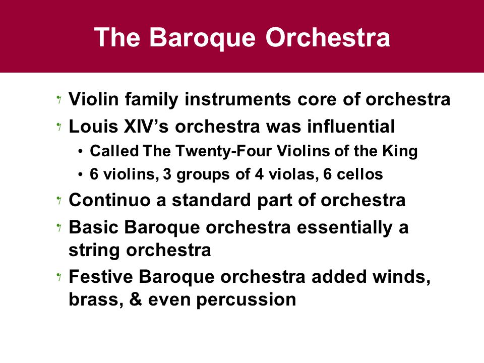 The Baroque Orchestra Violin family instruments core of orchestra